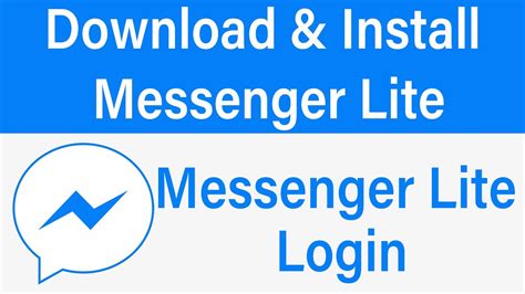 Access Facebook Messenger Download Facebook Messenger from your app store (Google Play Store, Apple App Store). . Messenger lite log in